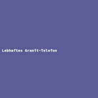 Lebhaftes Granit-Telefon