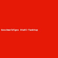Geschmeidiges Stahl-Tanktop