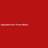 Unglaubliche Eisen-Mütze