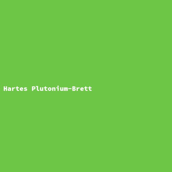 Hard Plutonium Board